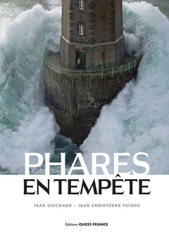 Phares en tempêtes