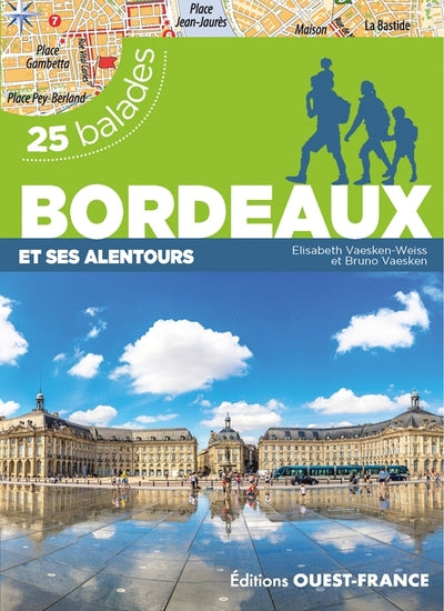 Bordeaux et ses alentours