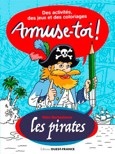 Amuse-toi ! Les pirates