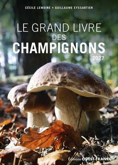 Le Grand Livre des champignons 2027