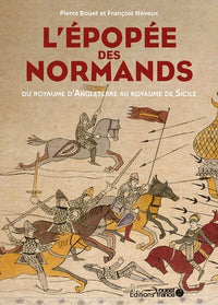 l'épopée des normands