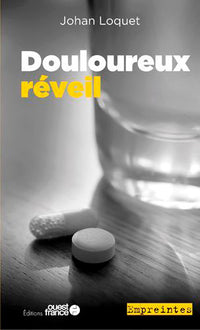 Douloureux réveil