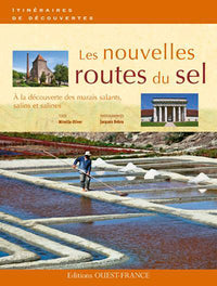 Les nouvelles routes du sel