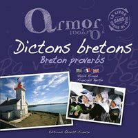 Armor-Argoat, proverbes bretons sans queue ni tête