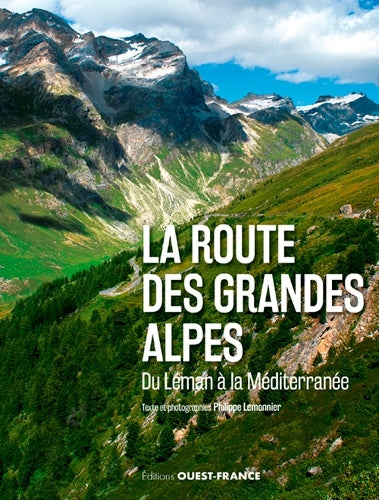 La route des grandes Alpes