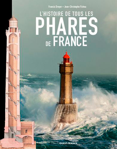 Histoire de tous les phares de France