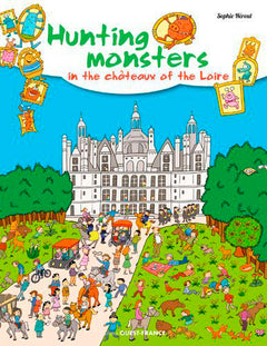 Chasse aux monstres dans les châteaux de la Loire