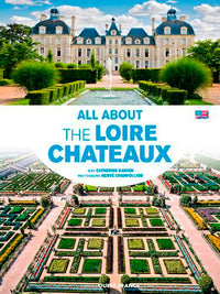 Tout sur les chateaux de la Loire