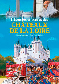 Légendes et contes châteaux de la Loire