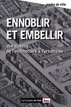 Ennoblir et embellir. De l'architecture à l'urbanisme
