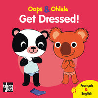 Get dressed!