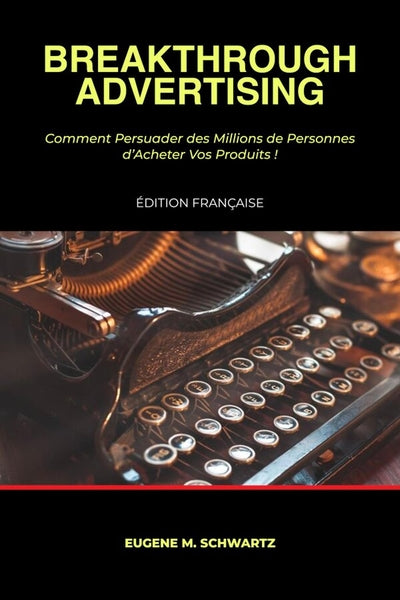 Breakthrough Advertising