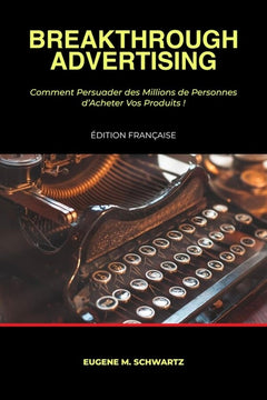 Breakthrough Advertising