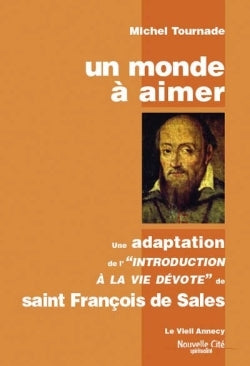 Un monde à aimer