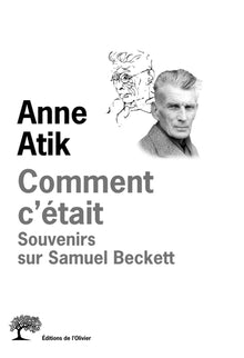 Comment c'était. Souvenirs sur Samuel Beckett