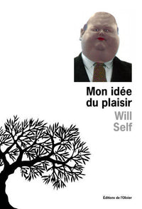 Mon idée du plaisir. Conte moral