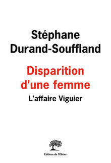 Disparition d'une femme : L'Affaire Viguier