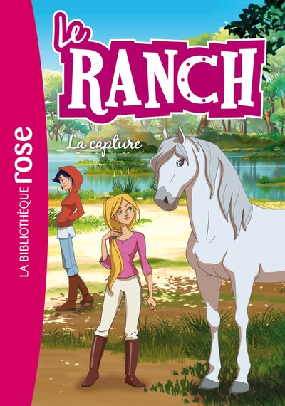 Le Ranch 29 - La Capture