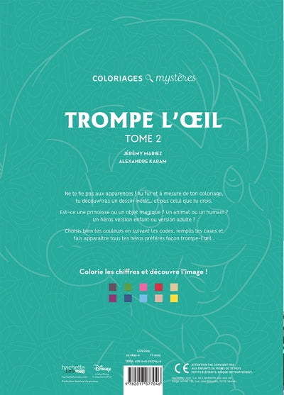 Coloriages mystères Disney trompe l'oeil tome 2
