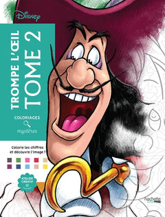 Coloriages mystères Disney trompe l'oeil tome 2