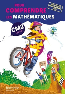 Pour comprendre les mathématiques CM2 - Fichier élève