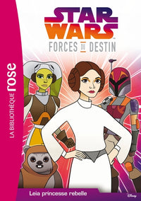 Leia princesse rebelle