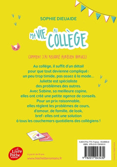 Ma vie au collège - J'ai des choses à vous dire