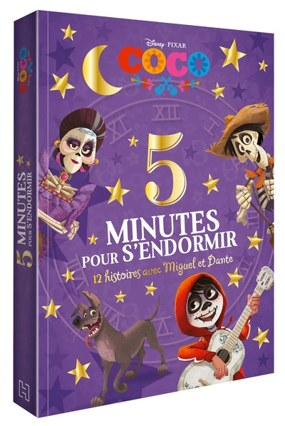 Coco - 5 minutes pour s'endormir - 12 histoires avec Miguel et Coco - Disney Pixar