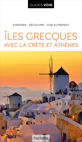 Guide Voir Iles Grecques