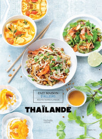 Thaïlande: Les meilleures recettes