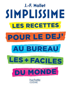 Les recettes pour le dej' au bureau