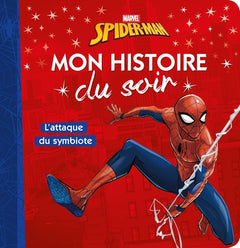 SPIDER-MAN - Mon Histoire du Soir - L'Attaque du symbiote - Marvel