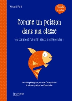 Talents d'école - Comme un poisson dans ma classe