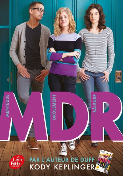 MDR: Menteuse et Drôlement Râleuse