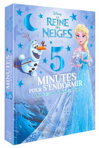 La Reine des Neiges - 5 Minutes pour S'endormir - 12 Histoires avec la Reine des Neiges