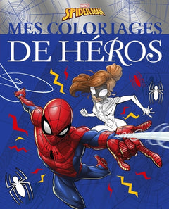 SPIDER-MAN - Mes Coloriages de Héros - MARVEL