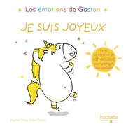 Les émotions de Gaston - Je suis joyeux