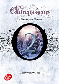 Les Outrepasseurs - Tome 2