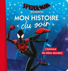 Spider-Man New Generation - L'histoire de Miles Morales