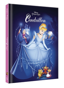 Cendrillon - Disney Cinéma - L'histoire du film - Disney Princesses