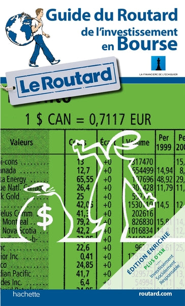 Guide du Routard de l'Investissement en Bourse