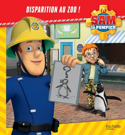 Sam le Pompier - Disparition au zoo