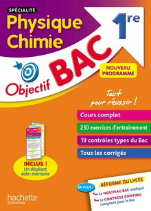 Objectif Bac Spécialité Physique Chimie 1ère