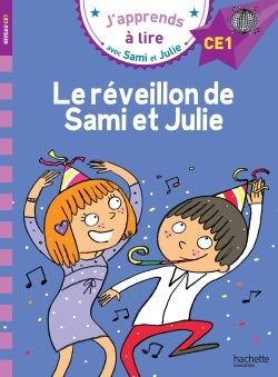 Sami et Julie CE1 Le réveillon de Sami et Julie