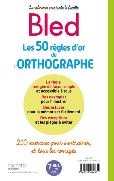 Les 50 règles d'or de l'orthographe