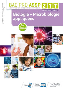 Biologie - Microbiologie appliquées 2de, 1re, Tle Bac Pro ASSP