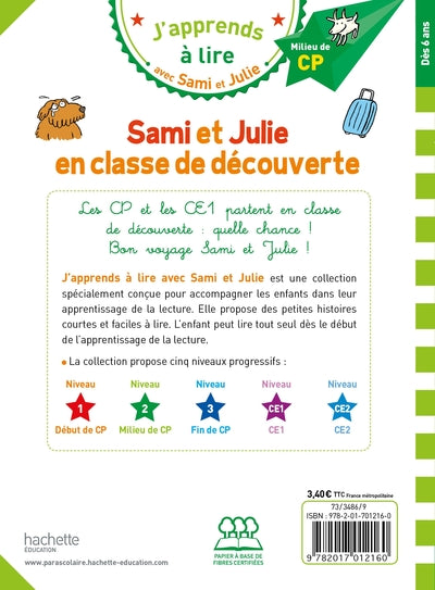 Sami et Julie en classe de découverte