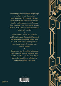Cocktails de palaces et d'hôtels de légende