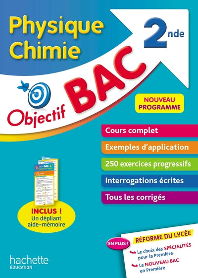 Objectif Bac Physique Chimie 2nde