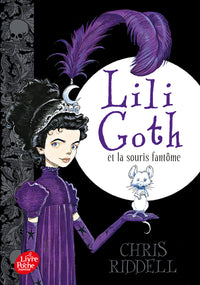 Lili Goth et la souris fantôme - Tome 1